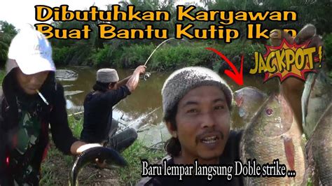 Mencari Spot Mancing Dari Timur Kebarat Dari Selatan Sampai Utara