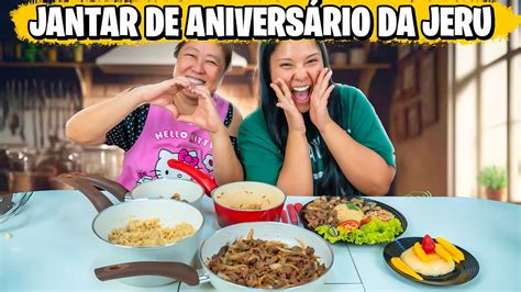 Jantar Especial De Anivers Rio Para A Jeru Tia Do Joinha Youtube