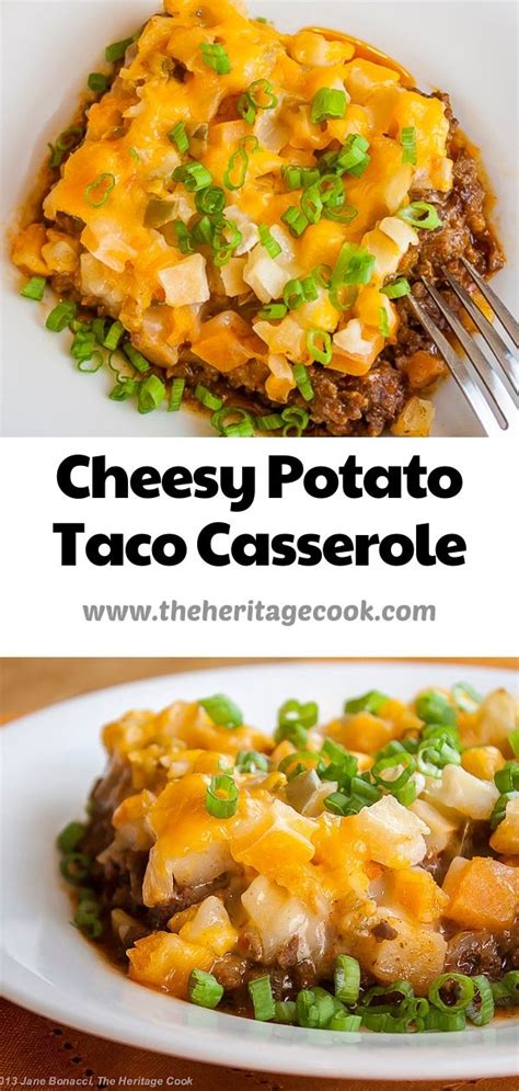 Cheesy Potato Taco Casserole Gluten Free • The Heritage Cook