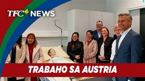 9 Pinoy Nurses Dumating Na Sa Austria PH Embassy Tiniyak Ang Tulong Sa