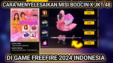 Cara Menyelesaikan Misi Boocin X Jkt Dan Dapatkan Hadiah Specialnya