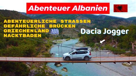 Abenteuer Albanien Mit Dem Dacia Jogger Minicamper Teil 4 YouTube