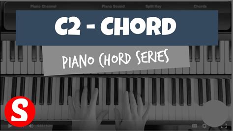 How To Play A C2 Chord On Piano - Chord Walls