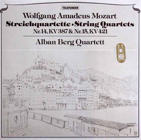 Lp レコード アルバン・ベルク四重奏団のモーツァルト弦楽四重奏曲第14、15番 独telefunken 3605