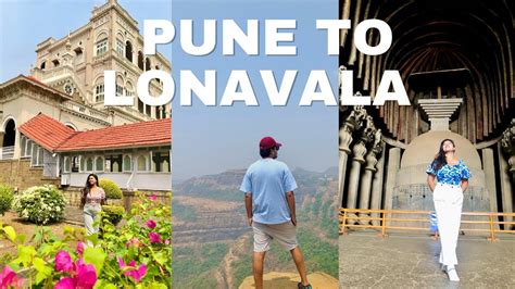 Pune To Lonavala Vlog Pune Lonavala Road Trip Vlog Youtube