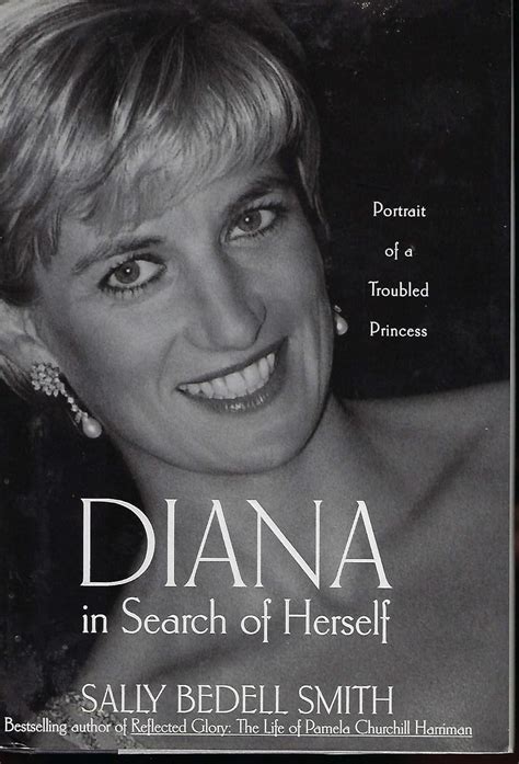 Diana In Search Of Herself Portrait Of A Troubled Princess Smith