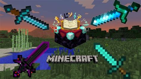 Los Mejores Encantamientos De Espada En Minecraft Reparaci N Castigo