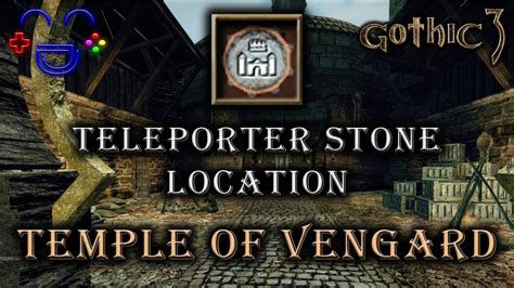 Teleporter Stone Location Temple Of Vengard Gothic 3 YouTube