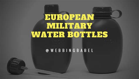 Webbingbabel European Military Water Bottles Canteens