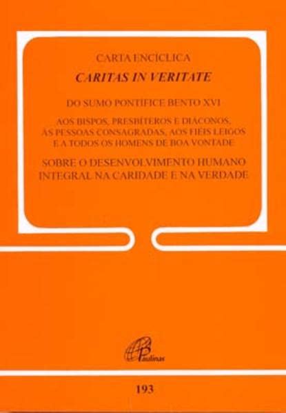 Carta Enciclica Caritas In Veritate Ave Maria