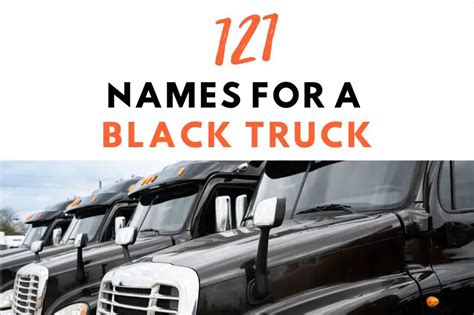 Nicknames For Black Trucks