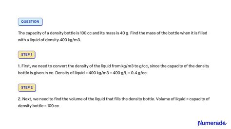 Solved The Capacity Of A Density Bottle Is Cc And Its Mass Is G