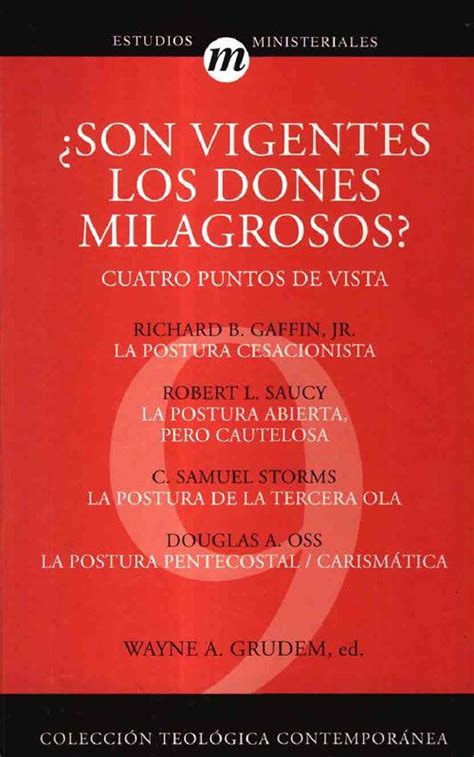 09 Son Vigentes Los Dones Milagrosos Cuatro Puntos De Vista