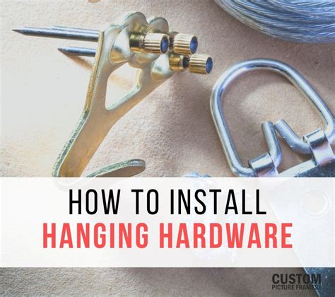 How To Install Picture Frame Hanging Hardware Custom Picture Frames