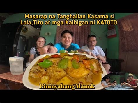 Nagluto Ako Ng Masarap Na Pininyahang Manok Masarap Na Tanghalian