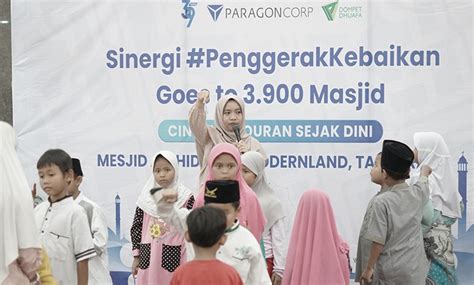 Sinergi Dompet Dhuafa Dan Paragon Jadi Penggerakkebaikan Di Masjid