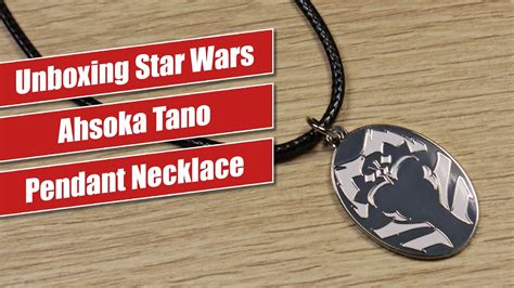 Ahsoka Tano Pendant Necklace Star Wars Fashion Unboxing Youtube