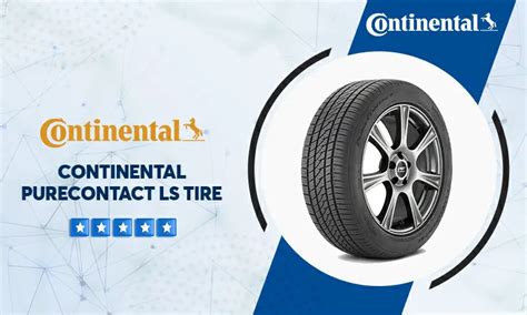 Continental Purecontact LS Tire Reviews & Rating | 2023