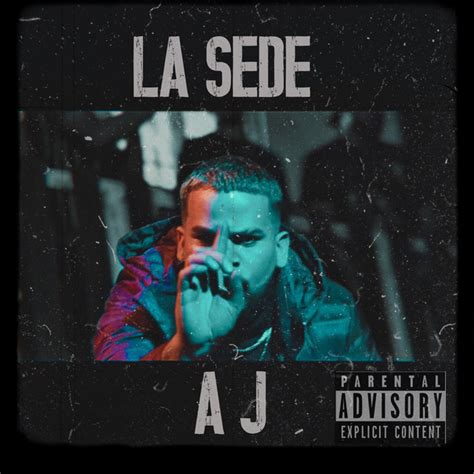 La Sede Single By Aj El Fenomeno Spotify