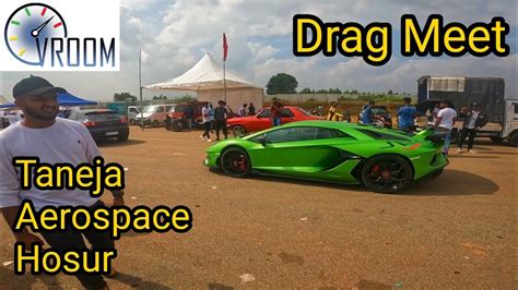 Vroom Drag Meet Taneja Aerospace Aviation Limited Hosur Super