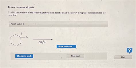 Solved Predict The Product Of The Following Substitution Reaction And Then Course Hero