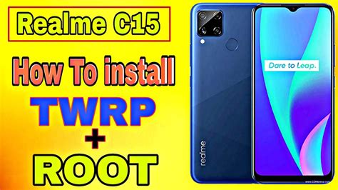 How To Root Realme C15 How To Install TWRP In Realme C15 Realme C15