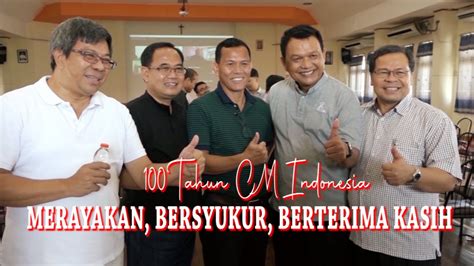 Merayakan Bersyukur Berterima Kasih I Tahun Cm Indonesia Youtube