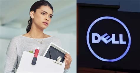 Dell Multinational Technology Company To Lay Off Employees Here