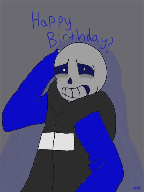 Negatale AU Sans: Happy birthday? by TheFandomPerson on DeviantArt