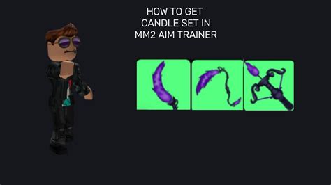 HOW TO GET CANDLE SET IN MM2 AIM TRAINER YouTube