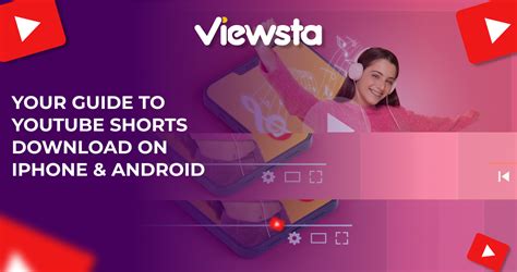 Your Guide To Youtube Shorts Download On Iphone And Android