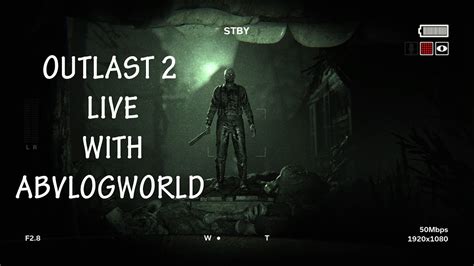 Outlast 2 Live Gameplay Story Mode Part 1 Ab Vlog World YouTube