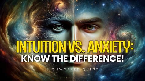 Intuition Vs Anxiety How To Tell The Difference Lightworkers Take