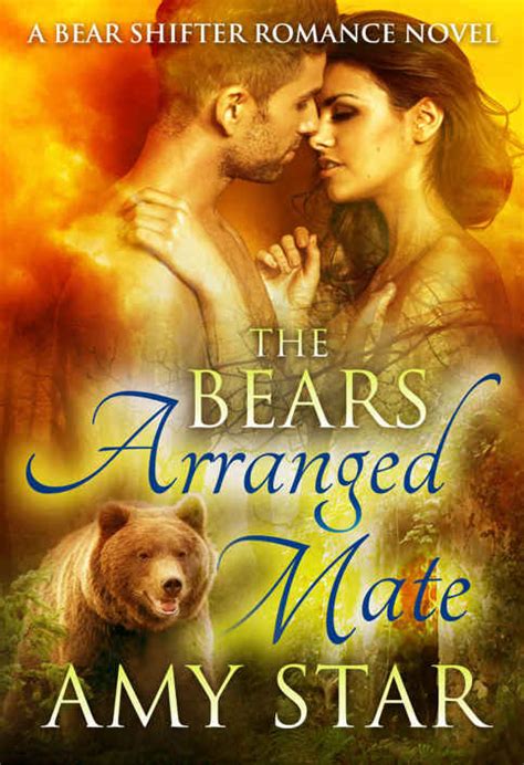 The Bear S Arranged Mate A Bear Shifter Romance Novel READ ONLINE FREE