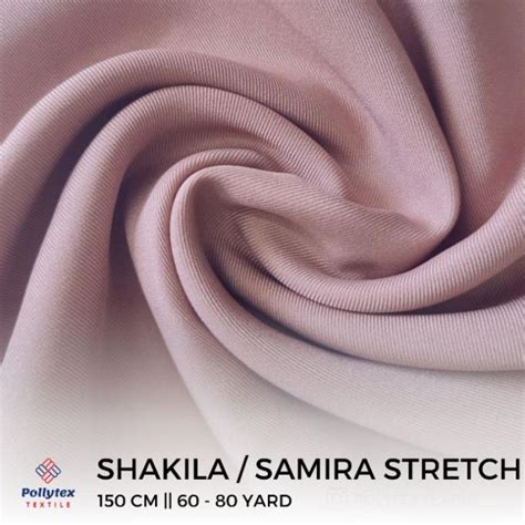 Jual Bahan Kain Shakila Samira Stretch Sakila Syakila Shakilla Premium