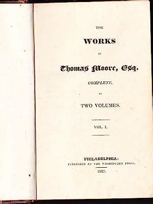 The Works of Thomas Moore, Esq. Complete, in Two Volumes by Moore ...