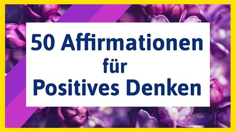 Affirmationen F R Positives Denken Youtube