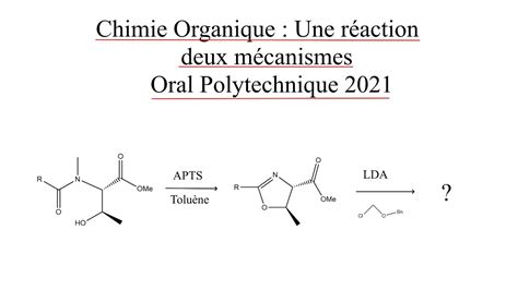 Chimie Organique Iii Oral X Polytechnique Une R Action