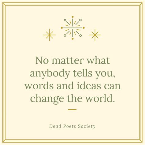 Dead Poets Society Quote 1 | QuoteReel