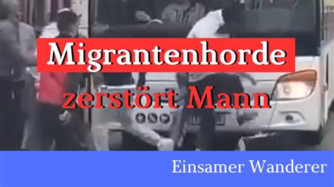 Migrantenhorde F Llt Ber Mann Am Busbahnhof Her Trossingen Youtube