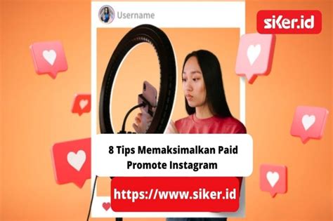 8 Tips Memaksimalkan Paid Promote Instagram Artikel