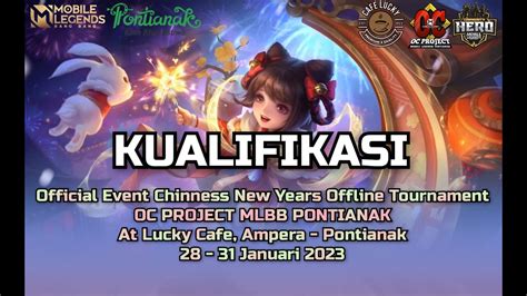 KUALIFIKASI MATCH EVENT CHINESE NEW YEAR AT LUCKY CAFE OFFICIAL OC