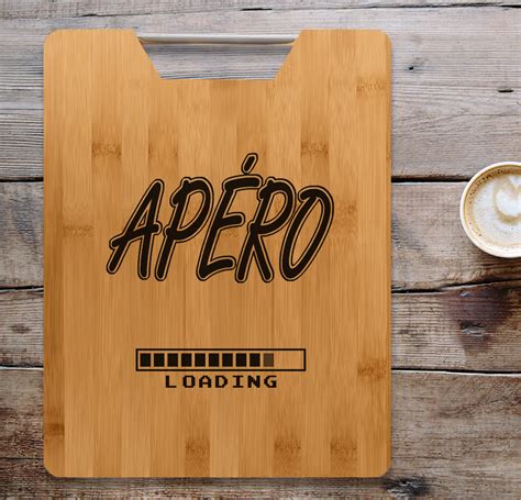 Planche Ap Ro Apero Loading Gravure Laser Personnalisable