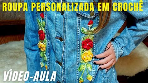 Customiza O Croch Nova Tend Ncia Roupa Personalizada