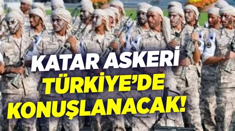 Katar Askeri Türkiyede Konuşlanacak KRT Haber YouTube