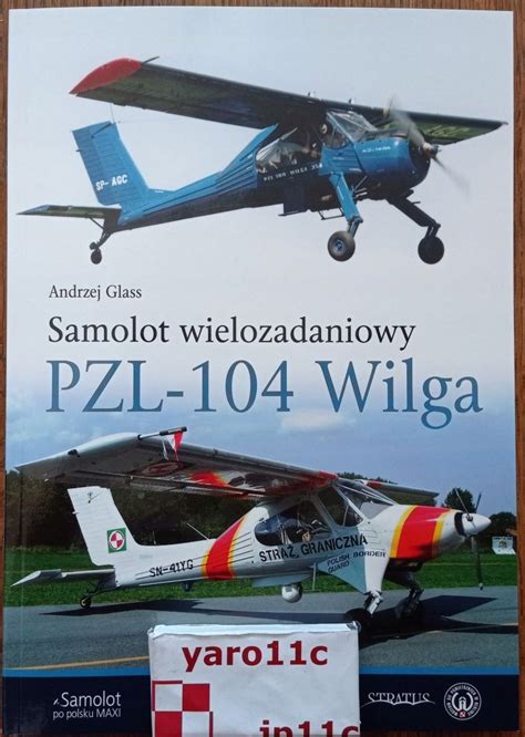 Samolot Wielozadaniowy PZL 104 Wilga Andrzej Glass porównaj ceny