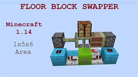 Minecraft FLOOR BLOCK SWAPPER 1 14 Quick Tutorial 1x5x6 Area