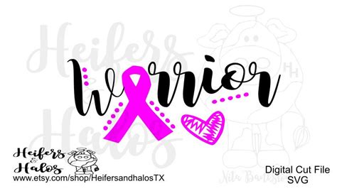 Warrior Warriors Cancer Svg Cut File For Cricut Cameo