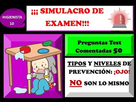 SIMULACRO DE EXAMEN TIPOS Y NIVELES DE PREVENCIÓN PREGUNTAS TEST