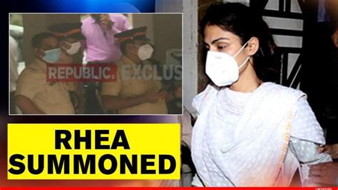 Rhea Chakraborty Summoned By NCB In Sushant Case Drug Probe Must Come